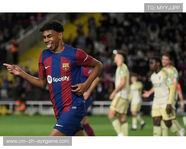 巴塞罗那中前场联动，亚马尔成为爆点